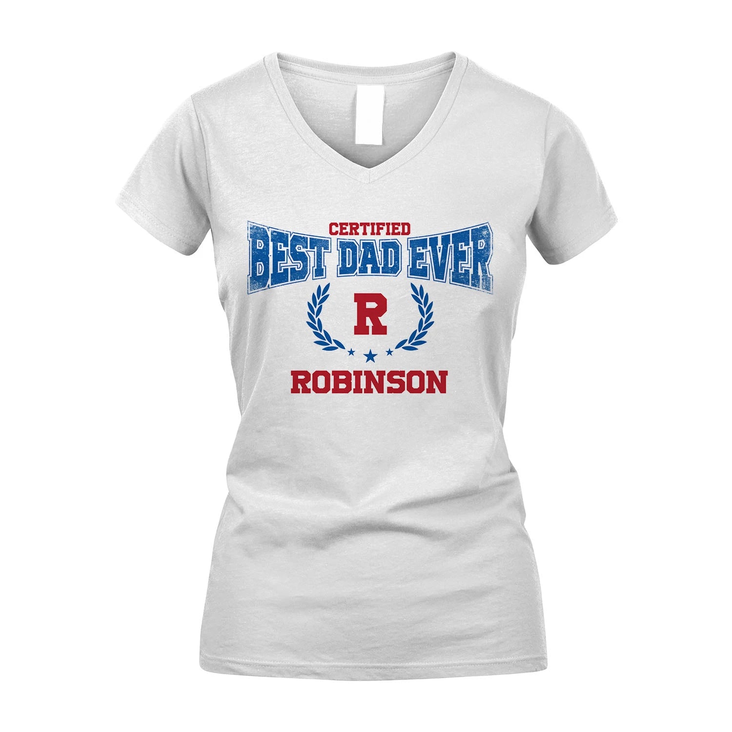 Certified Best Dad Ever Shirt ROBINSON M1-11