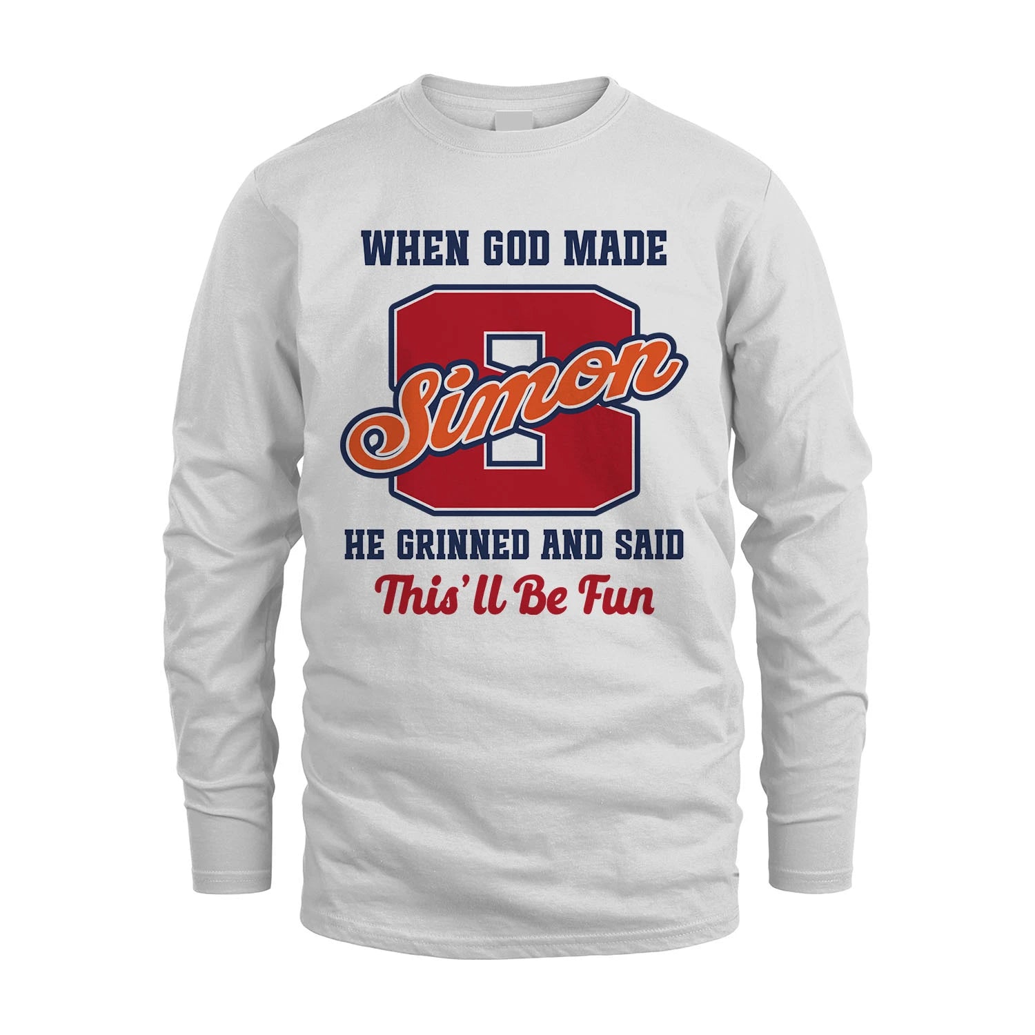God Made Your Name Custom Shirt SIMON M1-16