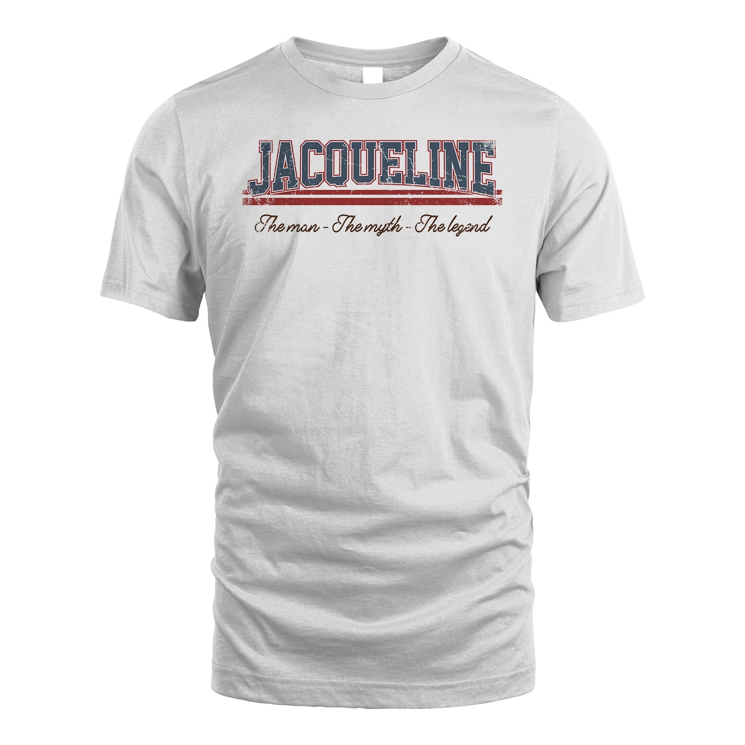 The Man The Myth The Legend Vintage Shirt JACQUELINE M1-6