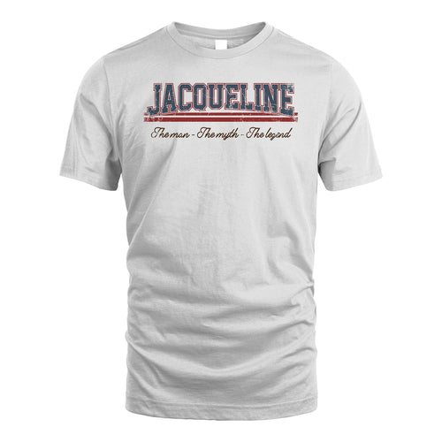 The Man The Myth The Legend Vintage Shirt JACQUELINE M1-6