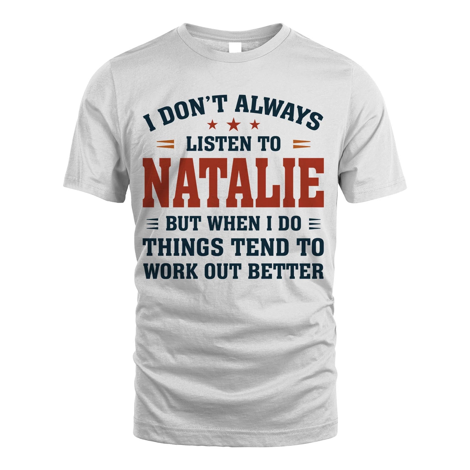 I Don't Always Listen To... NATALIE M1-2