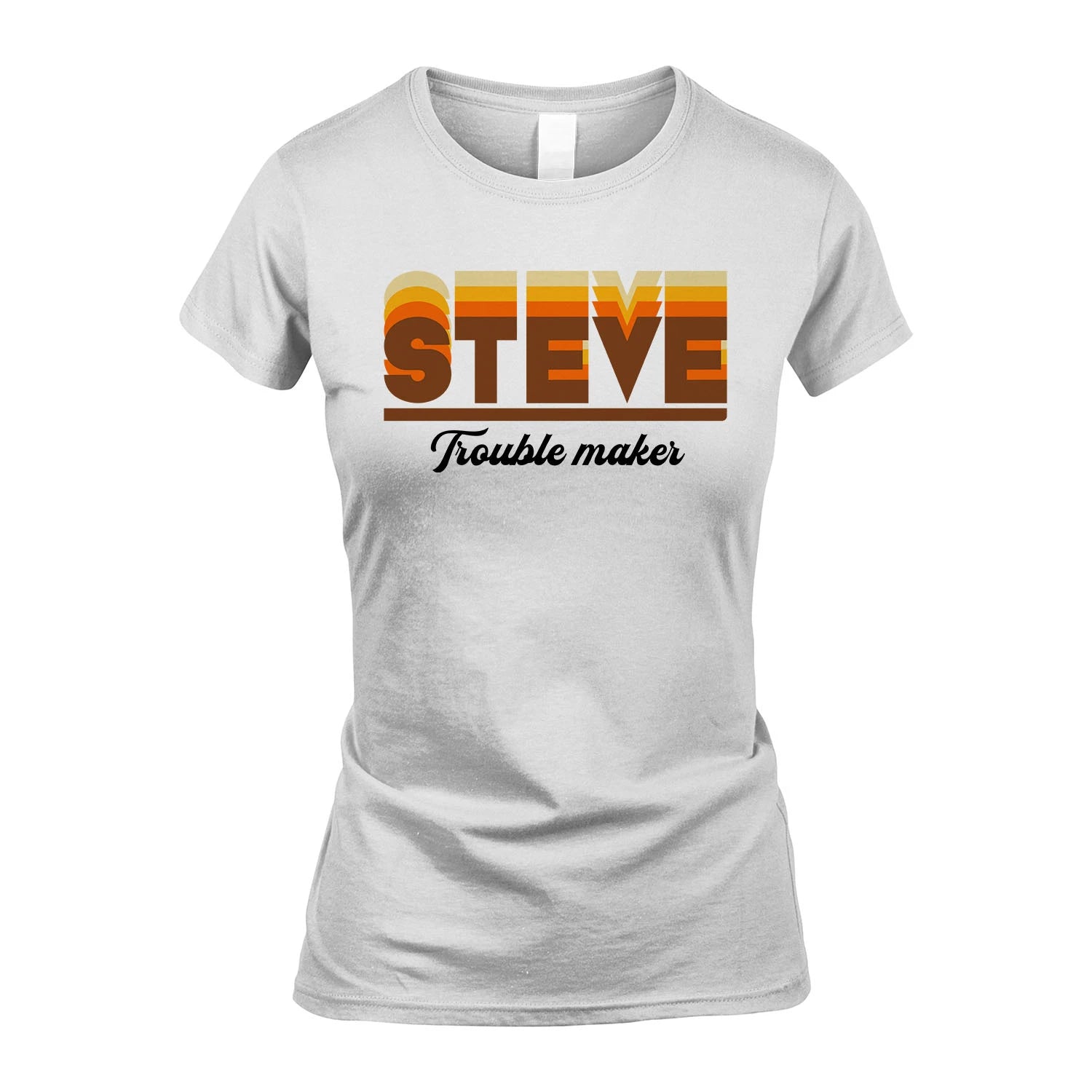 Your Name Trouble Maker Funny Shirt STEVE M1-34