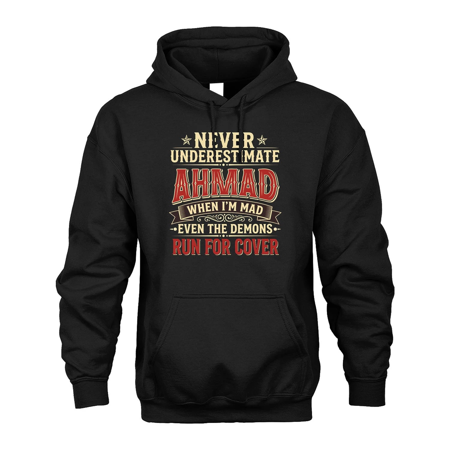 Never Underestimate When I'm Mad Shirt AHMAD M1-4
