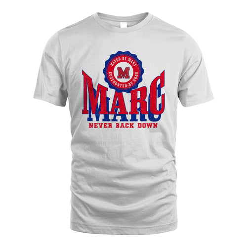 Your Name Never Back Down Shirt MARC M1-33