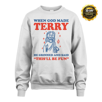 When God Made Name He Grinned And Said... TERRY M1-1