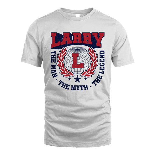 The Man The Myth The Legend Logo Shirt LARRY M1-30