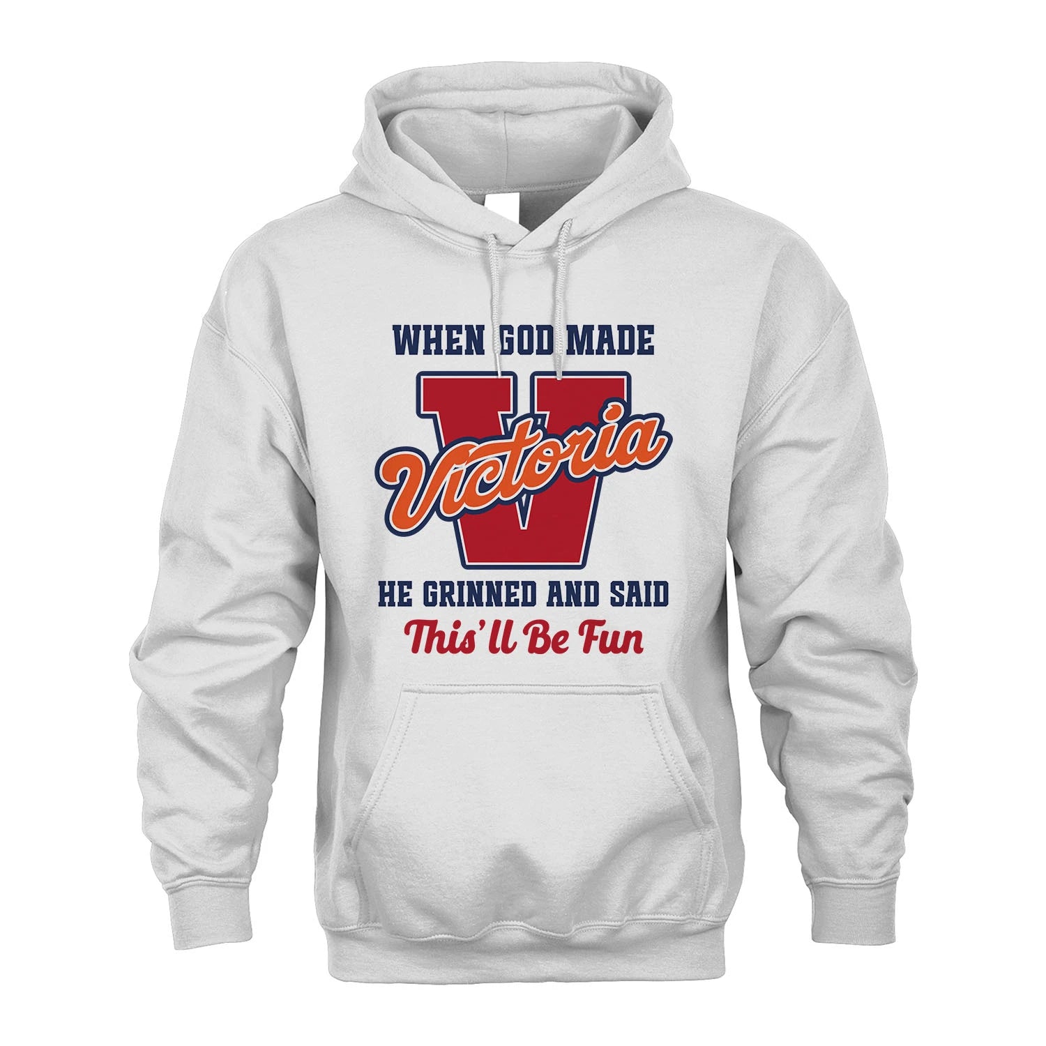 God Made Your Name Custom Shirt VICTORIA M1-16