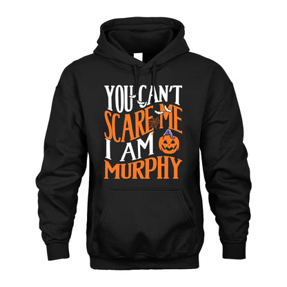 You Can't Scare Me I Am Funny Halloween Shirt MURPHY M1-45