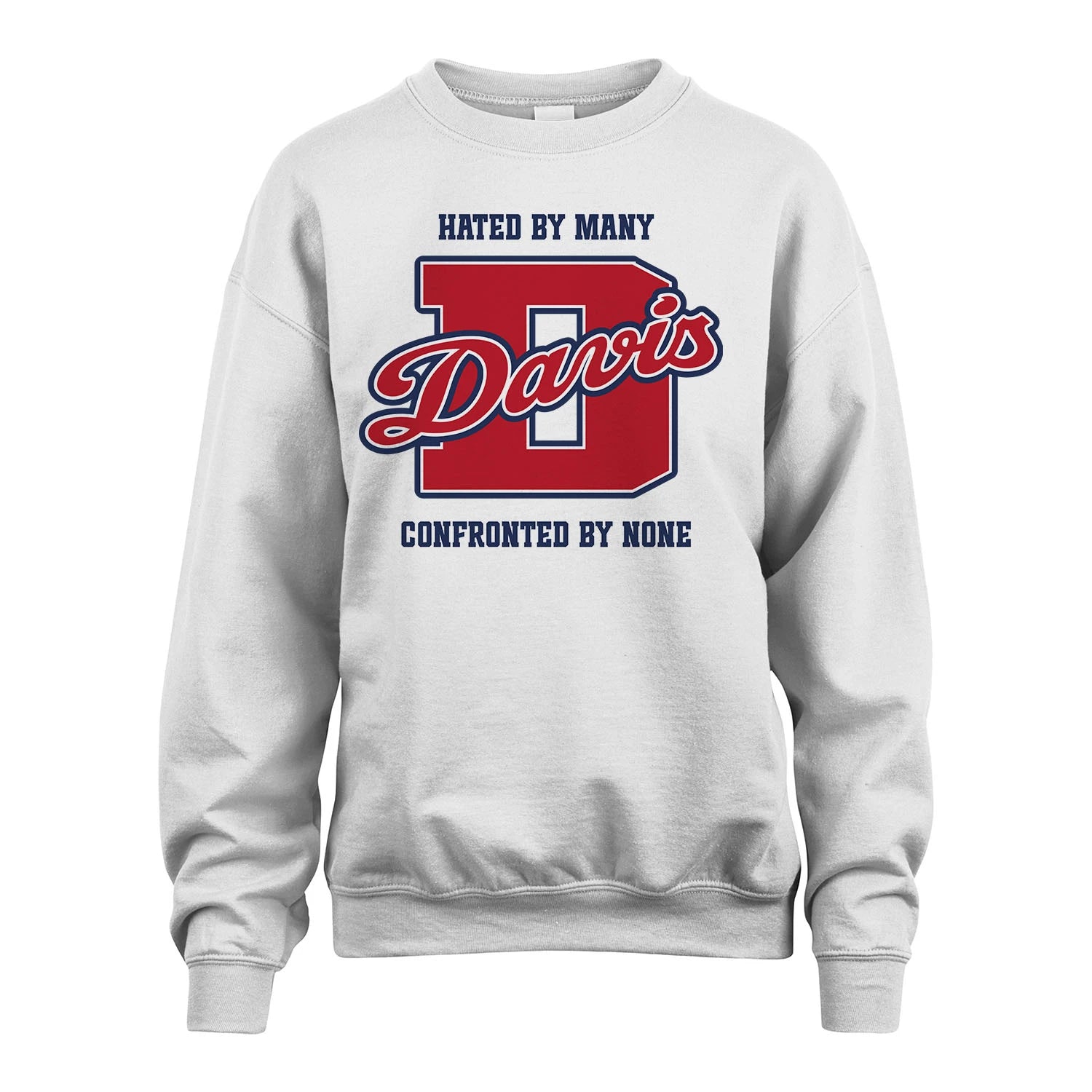 Hated By Many Confronted By None Personalized Name Shirt DAVIS M1-8