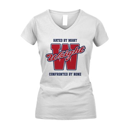 Hated By Many Confronted By None Personalized Name Shirt WRIGHT M1-8
