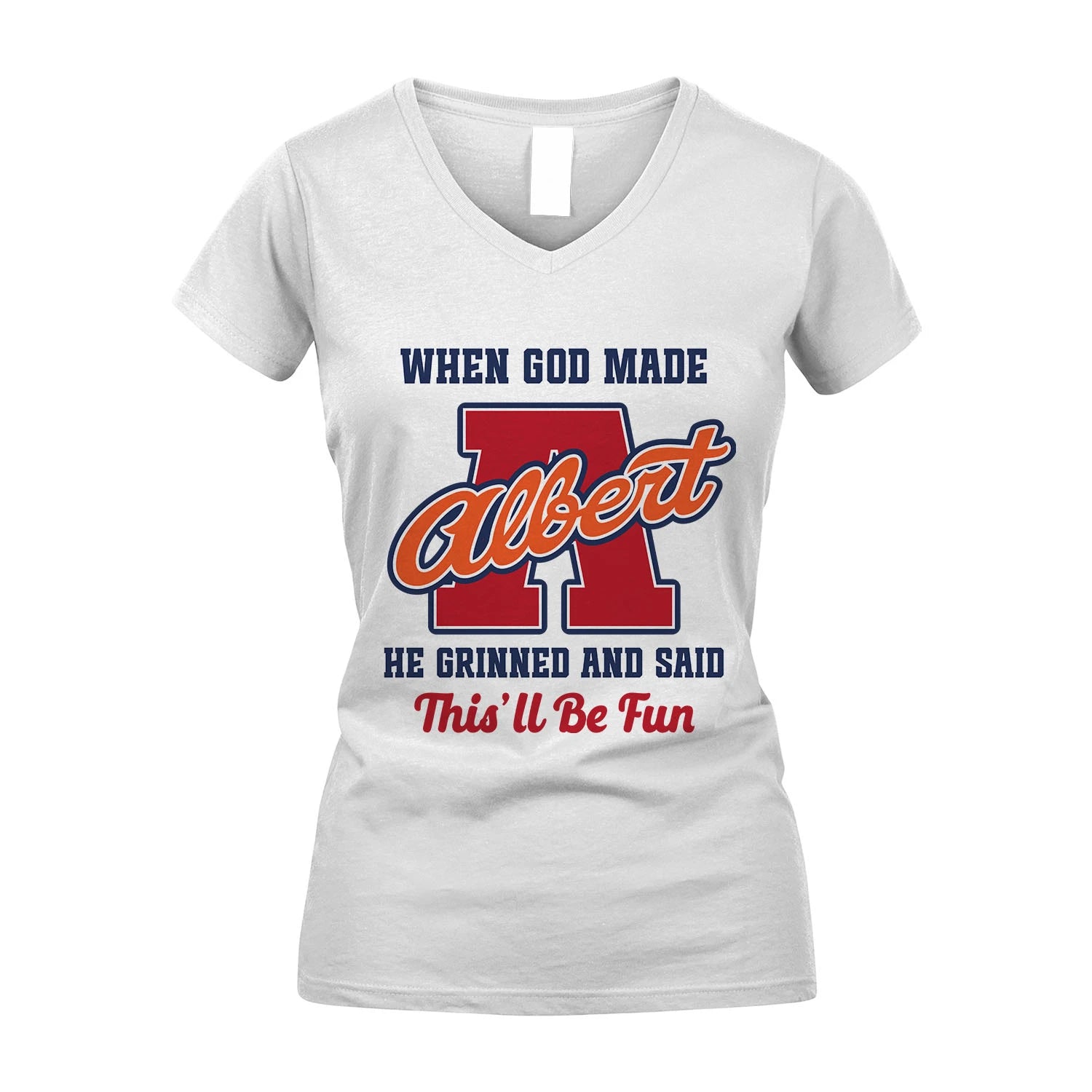 God Made Your Name Custom Shirt ALBERT M1-16