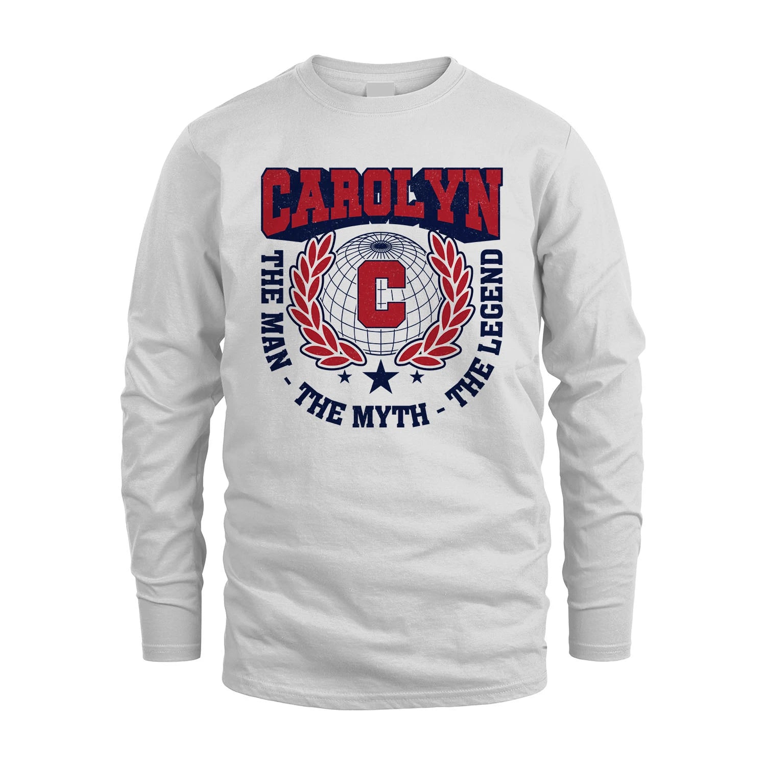 The Man The Myth The Legend Logo Shirt CAROLYN M1-30