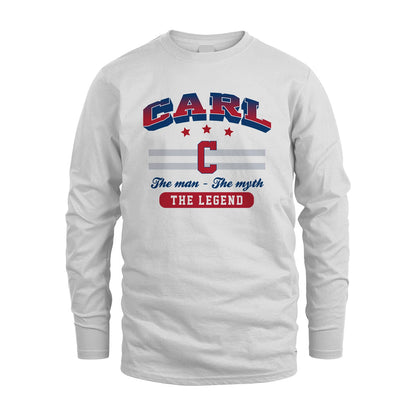The Man The Myth The Legend With Your Name Shirt CARL M1-35