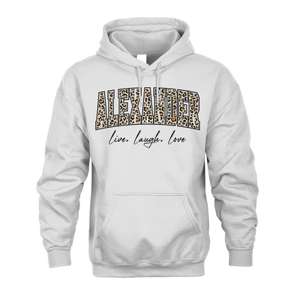Live Laugh Love Custom Name With Leopard Pattern Shirt ALEXANDER M1-13