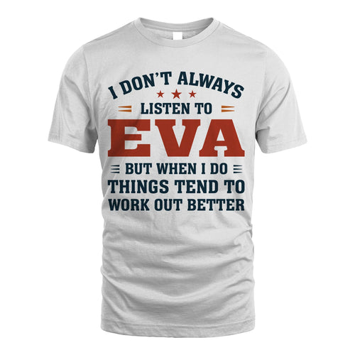 I Don't Always Listen To... EVA M1-2