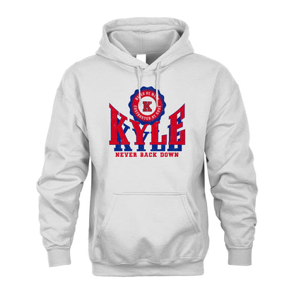 Your Name Never Back Down Shirt KYLE M1-33