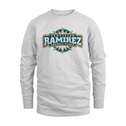 Certified Your Name Trouble Maker Shirt RAMIREZ M1-36
