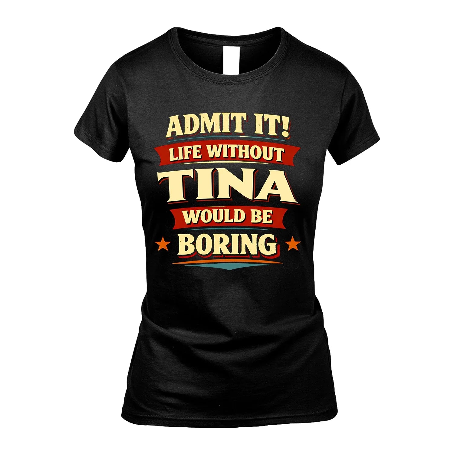 TINA 13K1-503 Admit It Life Without...