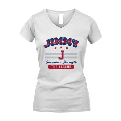 The Man The Myth The Legend With Your Name Shirt JIMMY M1-35