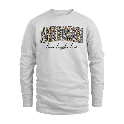 Live Laugh Love Custom Name With Leopard Pattern Shirt ANDERSON M1-13