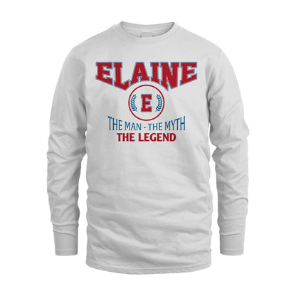 The Man The Myth The Legend Jet Style Shirt ELAINE M1-9