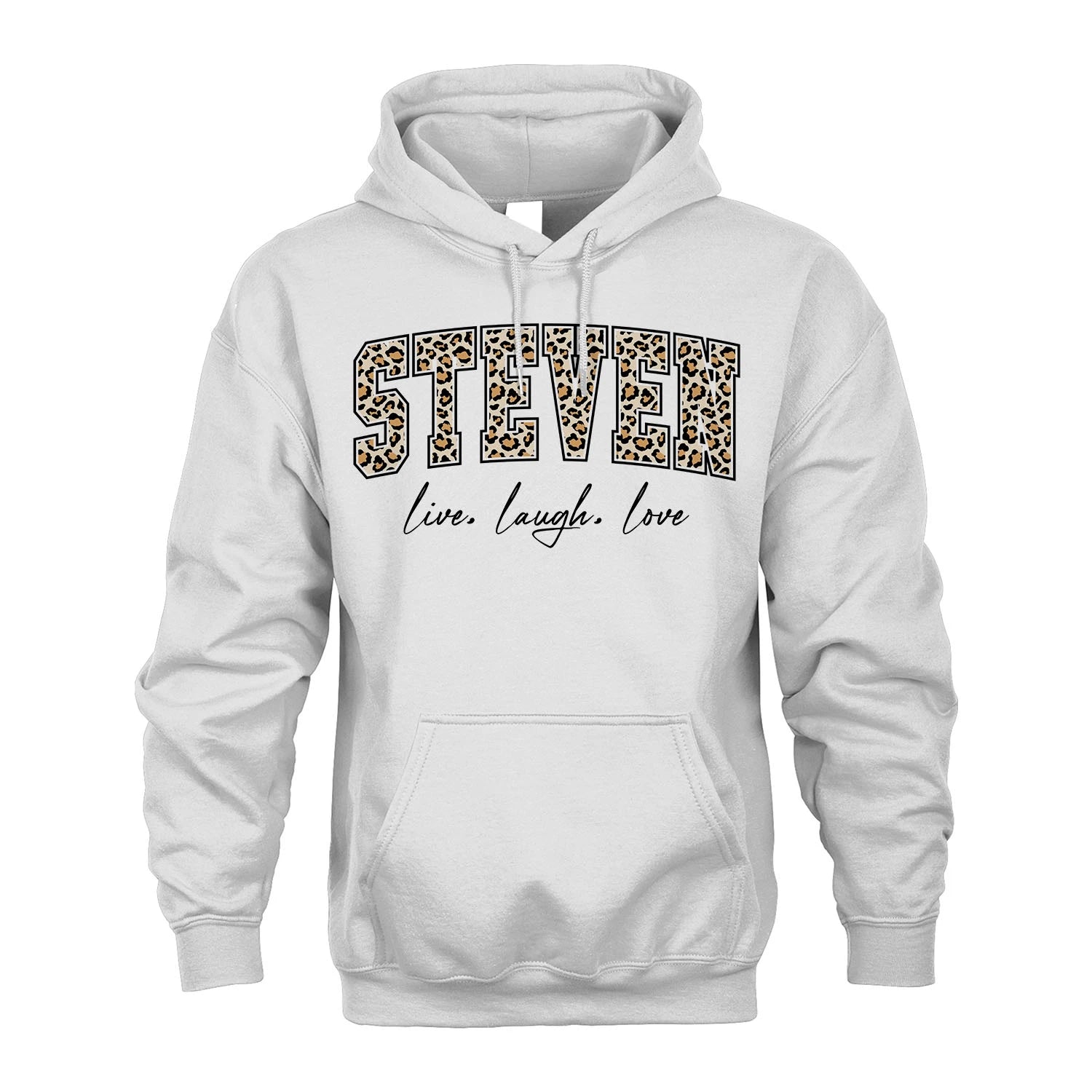 Live Laugh Love Custom Name With Leopard Pattern Shirt STEVEN M1-13