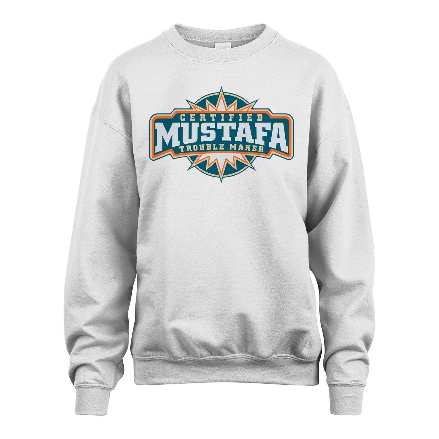 Certified Your Name Trouble Maker Shirt MUSTAFA M1-36