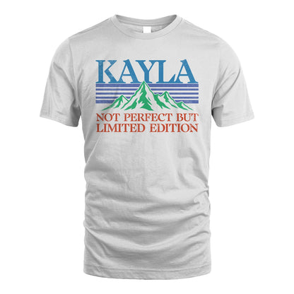 Your Name Not Perfect But Limited Edition Vintage Shirt KAYLA M1-38