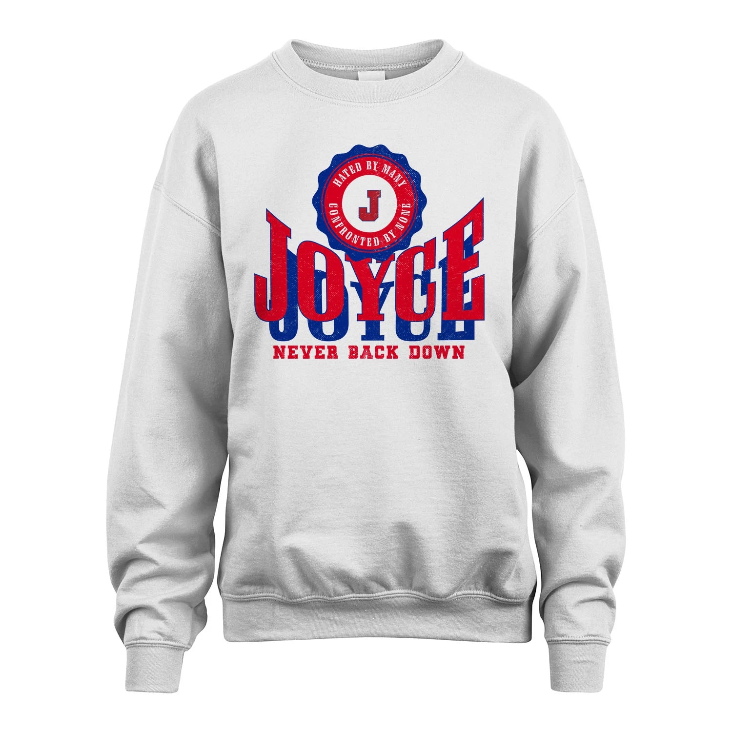 Your Name Never Back Down Shirt JOYCE M1-33