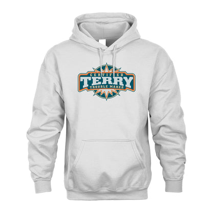 Certified Your Name Trouble Maker Shirt TERRY M1-36