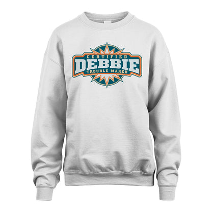 Certified Your Name Trouble Maker Shirt DEBBIE M1-36