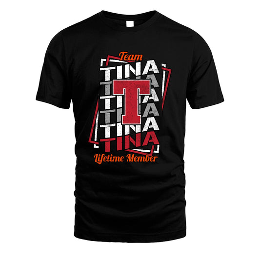 Team Your Name Lifetime Member Sporty Shirt TINA M1-25