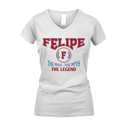 The Man The Myth The Legend Jet Style Shirt FELIPE M1-9