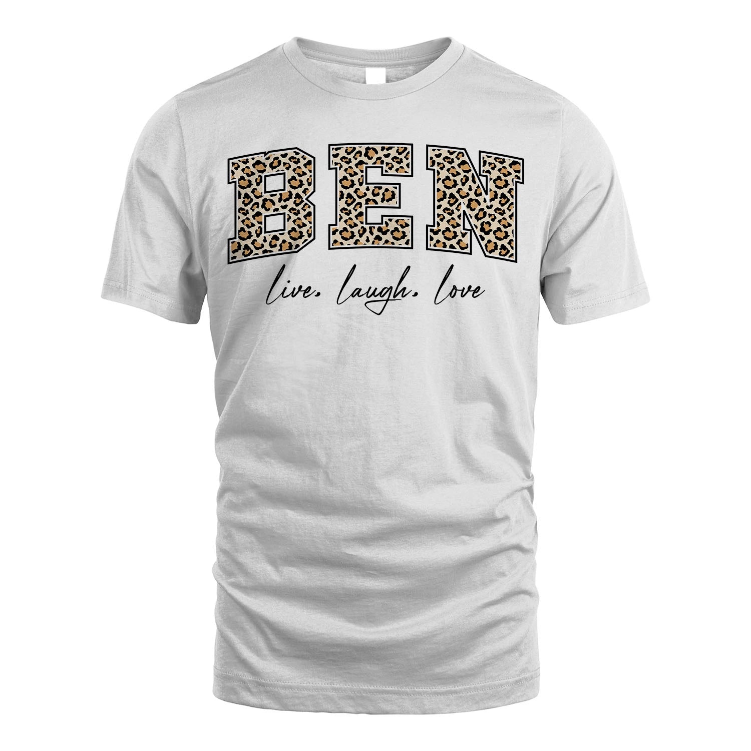 Live Laugh Love Custom Name With Leopard Pattern Shirt BEN M1-13