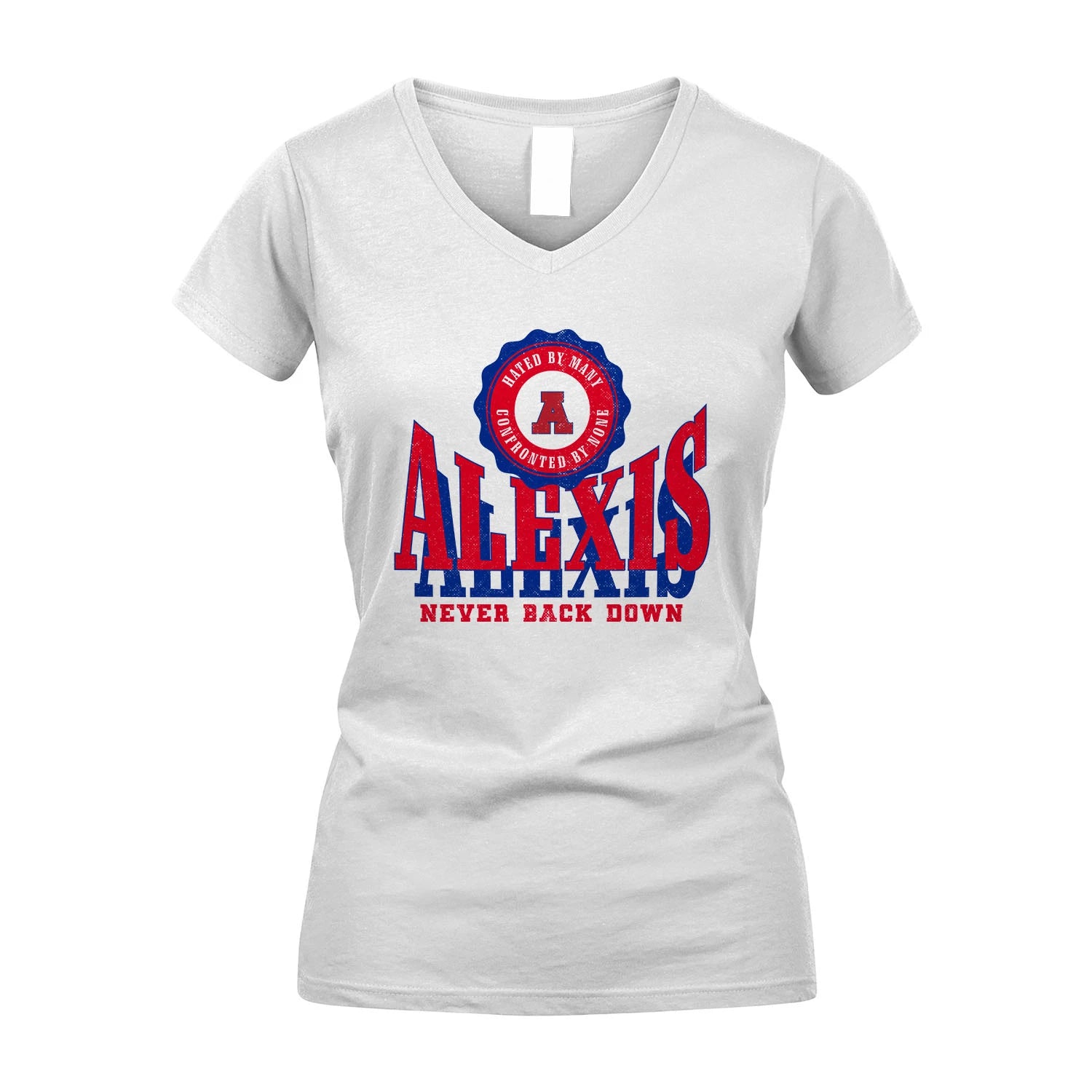 Your Name Never Back Down Shirt ALEXIS M1-33