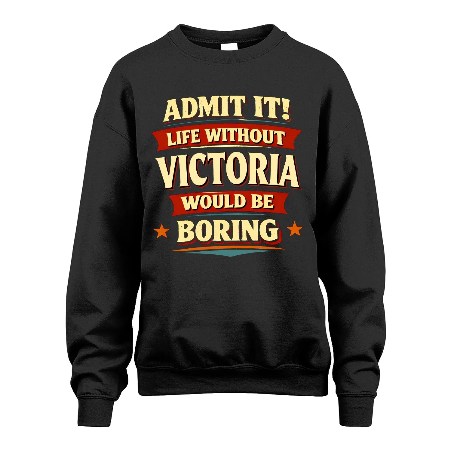 VICTORIA 13K1-503 Admit It Life Without...