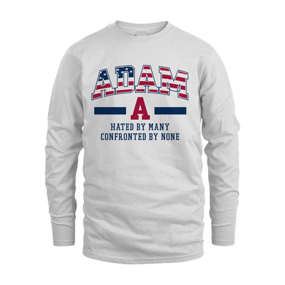 Hated By Many Confronted By None America Shirt ADAM M1-10