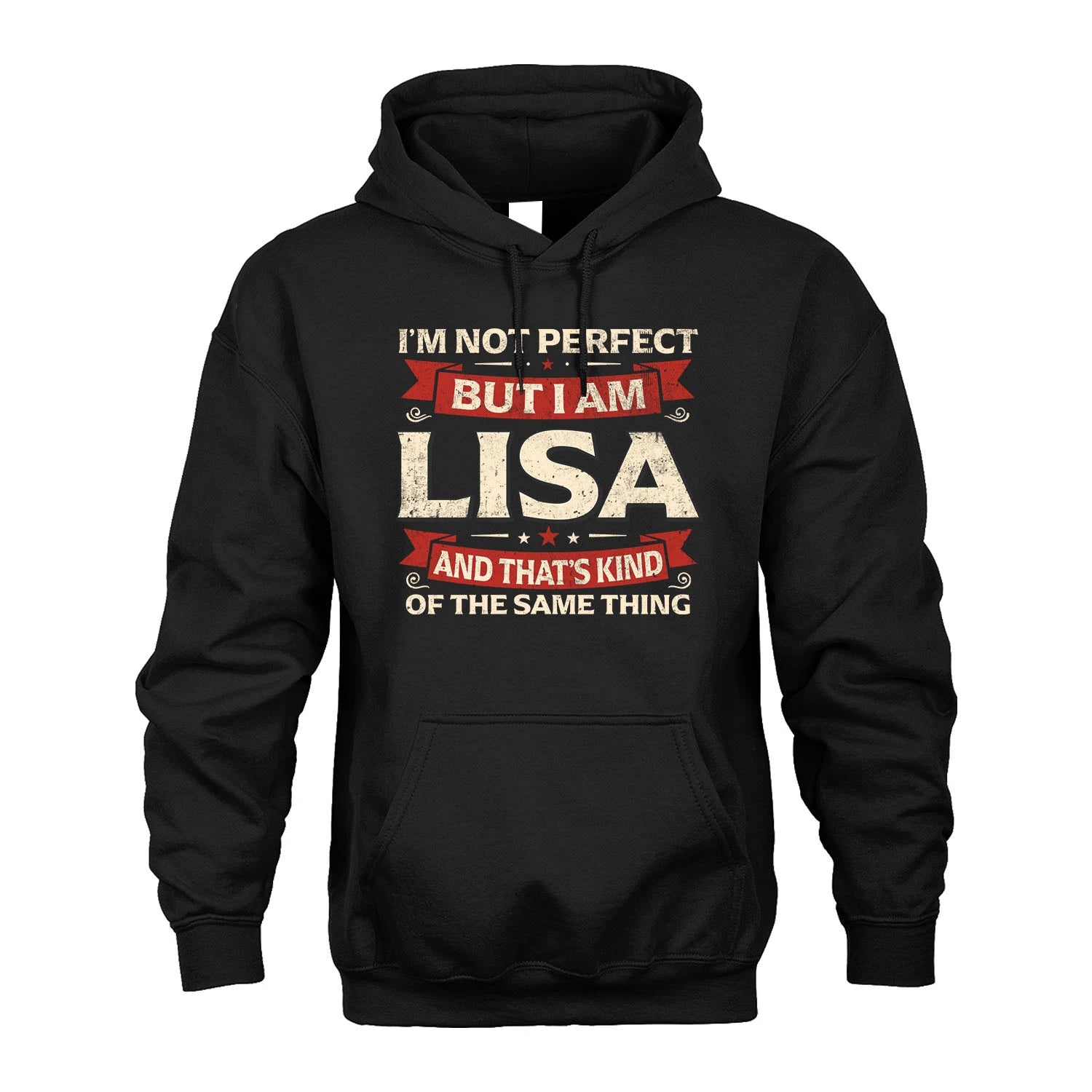 LISA 13K1-566 I'm Not Perfect But I Am...