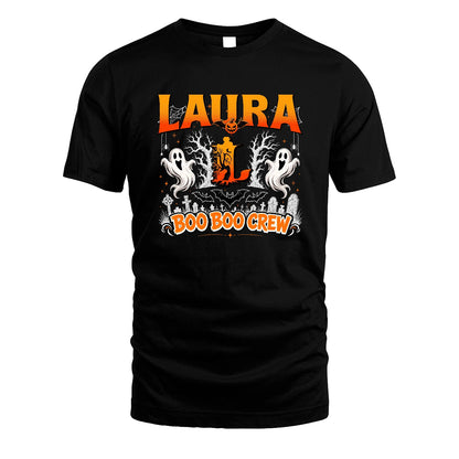 Boo Boo Crew Halloween Custom Name Shirt LAURA M1-28