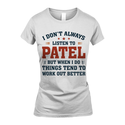 I Don't Always Listen To... PATEL M1-2