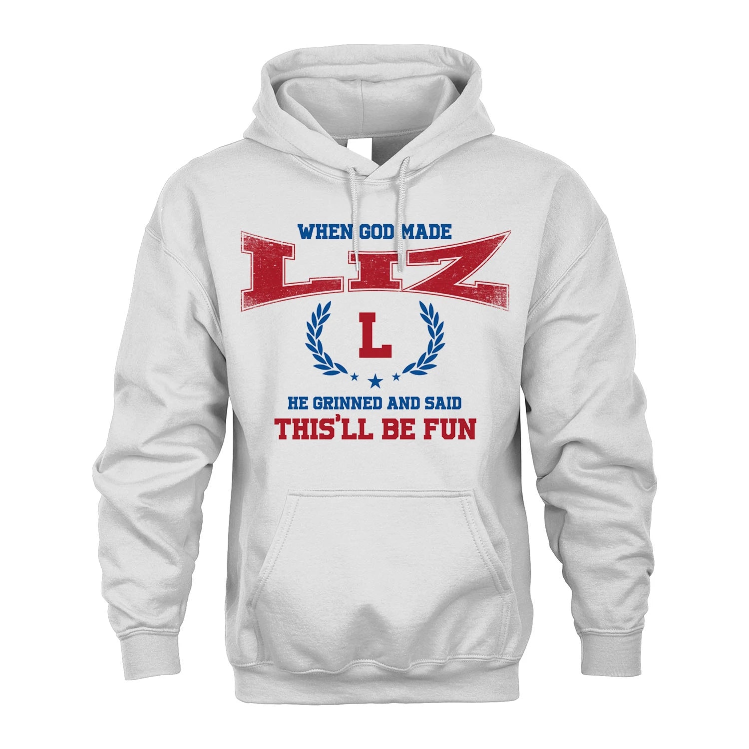 When God Made He Grinned And Said This'll Be Fun Shirt LIZ M1-12