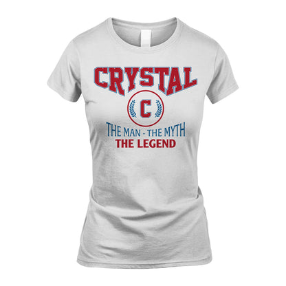 The Man The Myth The Legend Jet Style Shirt CRYSTAL M1-9