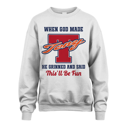 God Made Your Name Custom Shirt TONY M1-16