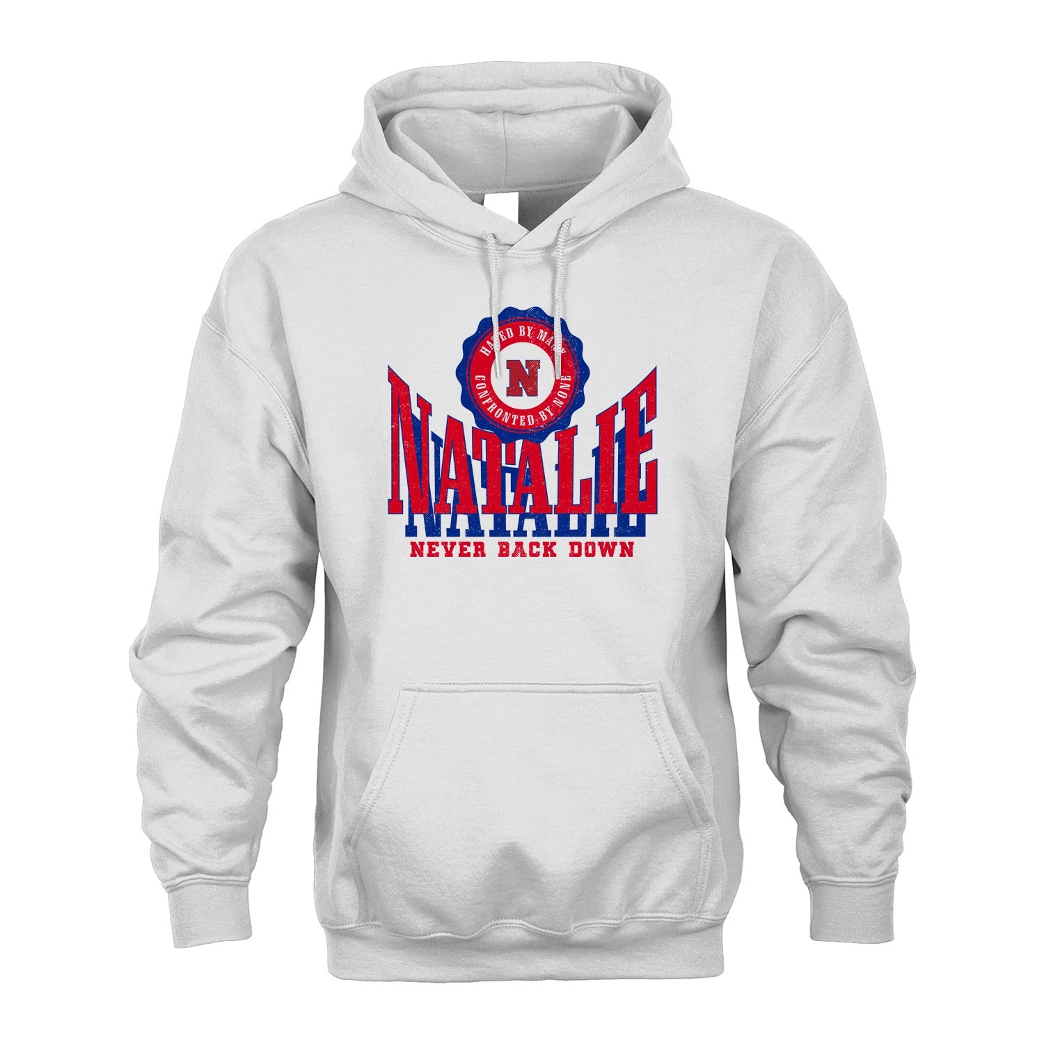 Your Name Never Back Down Shirt NATALIE M1-33