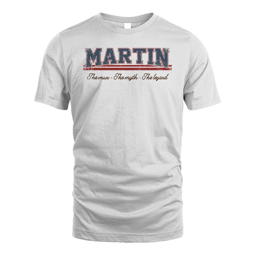 The Man The Myth The Legend Vintage Shirt MARTIN M1-6