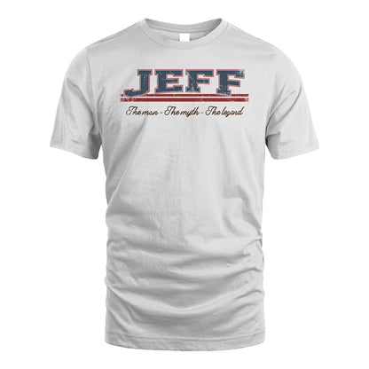 The Man The Myth The Legend Vintage Shirt JEFF M1-6