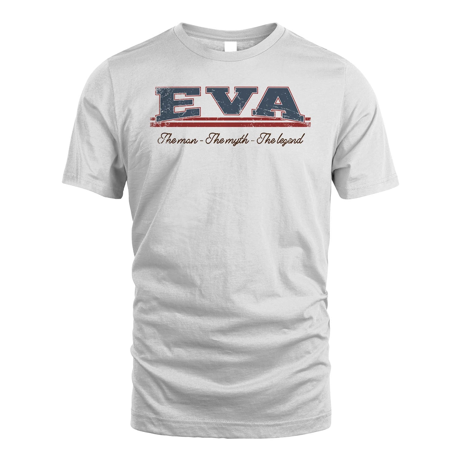 The Man The Myth The Legend Vintage Shirt EVA M1-6