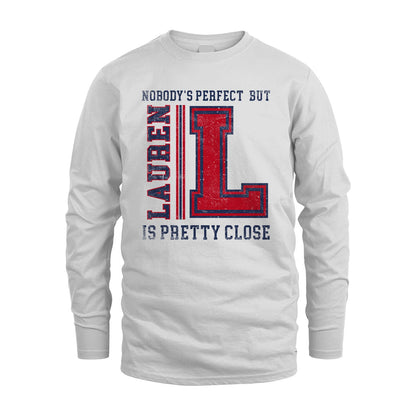 Nobody's Perfect, But Your Name Is Pretty Close LAUREN M1-21