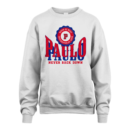 Your Name Never Back Down Shirt PAULO M1-33