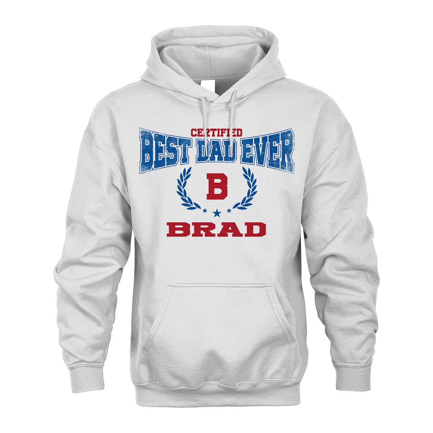 Certified Best Dad Ever Shirt BRAD M1-11